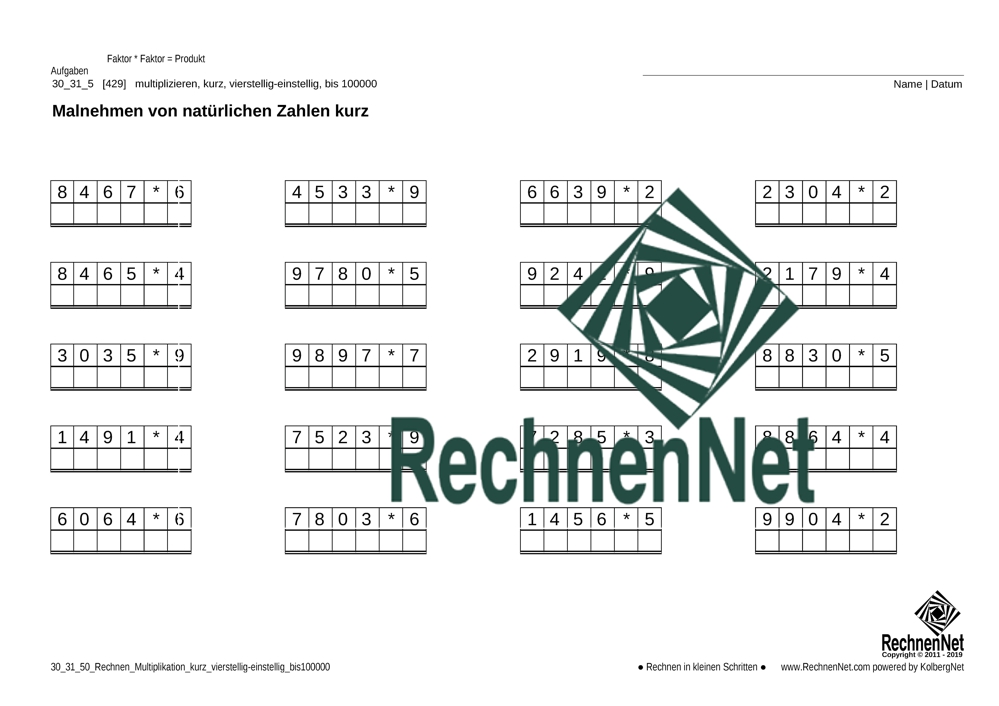 30_31_5 Rechnen Multiplikation kurz vierstellig-einstellig bis100000