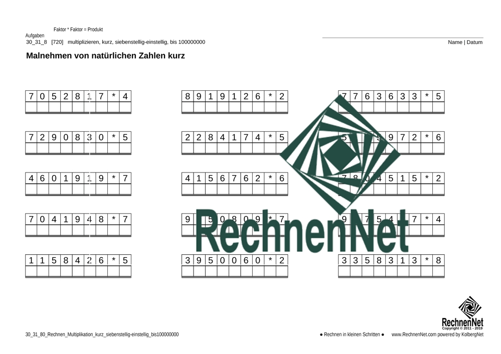 30_31_8 Rechnen Multiplikation kurz siebenstellig-einstellig bis100000000