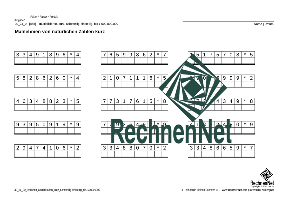 30_31_9 Rechnen Multiplikation kurz achtstellig-einstellig bis1000000000